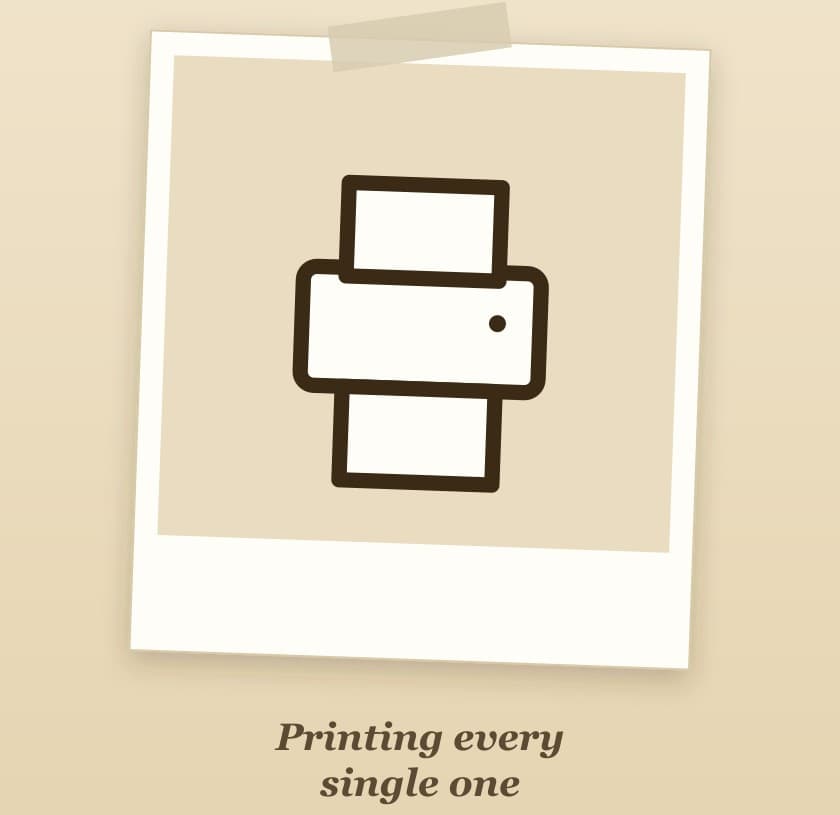 Illustration: printing every single one